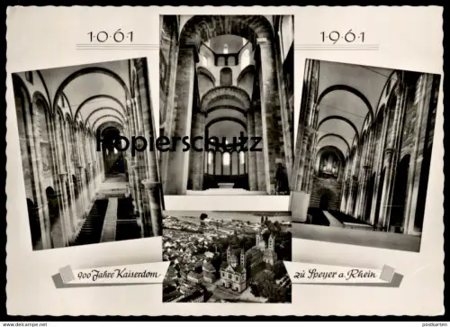 ÄLTERE POSTKARTE SPEYER 900 JAHRE KAISERDOM ZU SPEYER AM RHEIN 1061 - 1961 Dom Kirche Ansichtskarte AK cpa postcard