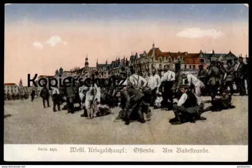 ALTE POSTKARTE OSTENDE AM BADESTRANDE WESTLICHER KRIEGSSCHAUPLATZ Badestrand Strand plage beach Oostende Militär cpa AK