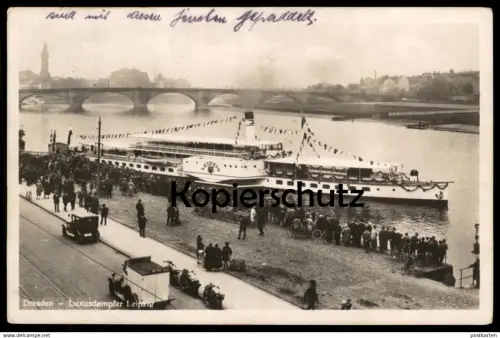 ALTE POSTKARTE DRESDEN LUXUSDAMPFER LEIPZIG DAMPFER SCHIFF ship steamship bateau à vapeur Ansichtskarte cpa postcard AK