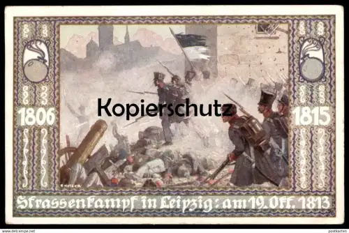 ALTE POSTKARTE LEIPZIG STRASSENKAMPF AM 19. OKTOBER 1813 KAMPF JAHR 1806 - 1815 BUND DER DEUTSCHEN IN BÖHMEN PRAG AK cpa
