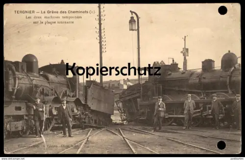 ALTE POSTKARTE TERGNIER GRÈVE DES CHEMINOTS UNGLÜCK DAMPFLOK LOKOMOTIVE train accident Zugunglück Eisenbahnunglück