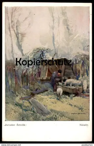 ALTE KÜNSTLER POSTKARTE JAROSLAV SETELIK NALADY MALER SCHAFE SCHAF SCHÄFER sheep Ansichtskarte AK cpa postcard