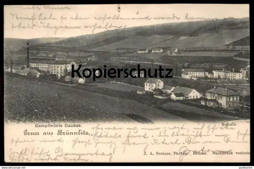 ALTE POSTKARTE GRUSS AUS BRÜNNLITZ DAMPFMÜHLE DAUBEK SCHULE BRNENEC Tschechische Republik Böhmen Ansichtskarte postcard
