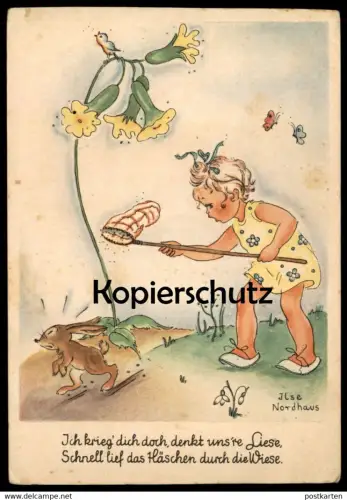 ALTE POSTKARTE MÄDCHEN JAGT HASE OSTERN KIND SIGN. ILSE NORDHAUS rabbit enfant child postcard cpa Ansichtskarte AK