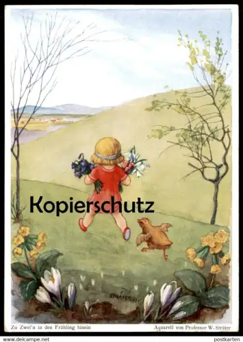 ALTE POSTKARTE ZU ZWEI'N IN DEN FRÜHLING HINEIN KIND HUHN MÄDCHEN AQUARELL VON PROFESSOR STRÄTER child AK postcard