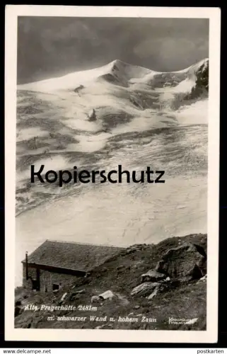 ALTE POSTKARTE ALTE PRAGERHÜTTE MIT SCHWARZER WAND UND HOHEM ZAUN DAV PRAG Tirol Prager Hütte postcard cpa Ansichtskarte