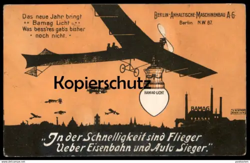ALTE POSTKARTE BERLIN DAS NEUE JAHR BRINGT BAMAG LICHT BERLIN-ANHALTINISCHE MASCHINENBAU AG FLIEGER PLANE cpa postcard