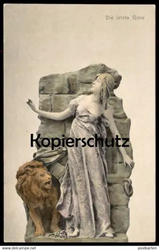 ALTE POSTKARTE DIE LETZTE ROSE MODERNE PLASTIK LÖWE FRAU lion woman femme cpa postcard Ansichtskarte AK