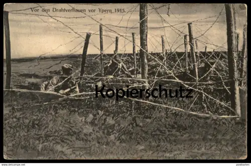ALTE POSTKARTE VOR DEN DRAHTVERHAUEN VOR YPERN 1915 KRIEG DRAHTVERHAU IEPER Belgique Belgium Belgien cpa postcard