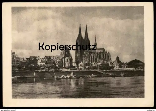 ALTE POSTKARTE KÖLN VOM ANDEREN RHEINUFER GESEHEN KRIEG ZERSTÖRTE STADT cologne guerre war Bombenangriff cpa postcard