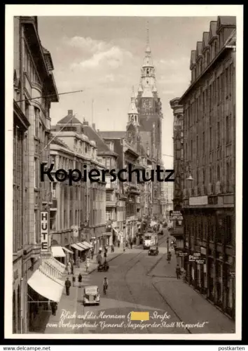 ALTE POSTKARTE WUPPERTAL BLICK IN DIE HERMANN G. STRASSE VOM VERLAGSGEBÄUDE GENERAL ANZEIGER Ansichtskarte cpa postcard