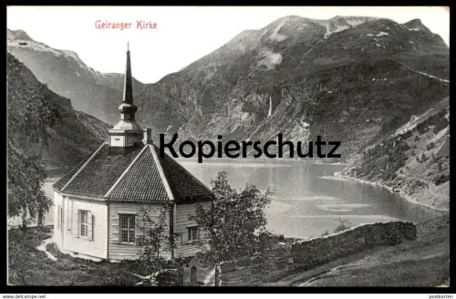 ALTE POSTKARTE GEIRANGER KIRCHE GEIRANGERFJORD KIRKE NORGE Fjord Norwegen norway Norvege church postcard Ansichtskarte