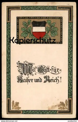 ALTE PRÄGE POSTKARTE MIT GOTT FÜR KAISER UND REICH PATRIOTIK GLAUBE VERGOLDET WWI WELTKRIEG EICHENLAUB FLAGGE postcard