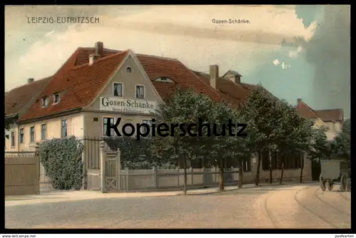 ALTE POSTKARTE LEIPZIG EUTRITZSCH GOSEN-SCHÄNKE GEORG PFOTENHAUER Fuhrwerk Gosen-Schänke Ansichtskarte postcard cpa AK