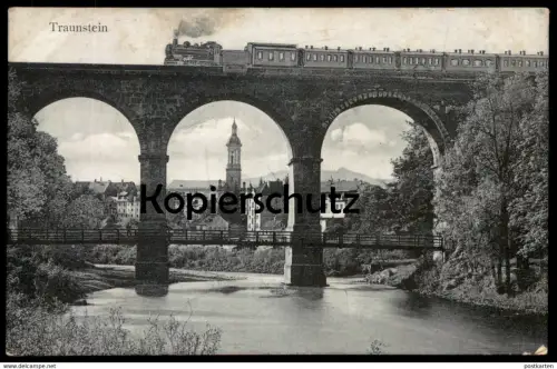 ALTE POSTKARTE TRAUNSTEIN VIADUKT MIT DAMPFLOK ZUG Lokomotive Waggon Eisenbahn train cpa postcard AK Ansichtskarte