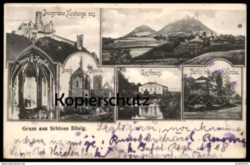 ALTE POSTKARTE GRUSS AUS SCHLOSS BÖSIG GASTHAUS BURG-KAPELLE PARTIE KIRCHE NEUBERGE BEZDEZ ceska republika cpa postcard