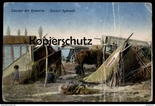 ALTE POSTKARTE SALUTARI DIN ROMANIA CORTURI TIGANESTI ZELTE Zelt tent Rumänien roumanie Ansichtskarte AK cpa postcard