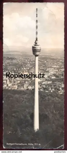 ÄLTERE ÜBERLANGE POSTKARTE STUTTGART DER FERNSEHTURM HÖHE 211m Turm tower tour Nachgebühr Ansichtskarte postcard AK cpa