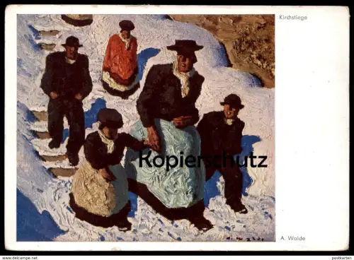 ALTE KÜNSTLER POSTKARTE KIRCHSTIEGE SIGN. ALFONS WALDE Maler Peintre Painter Art Kirchgang Ansichtskarte postcard cpa AK
