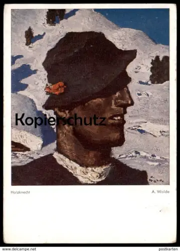 ALTE KÜNSTLER POSTKARTE HOLZKNECHT SIGN. ALFONS WALDE Maler Peintre Painter Art Knecht farmhand valet postcard cpa