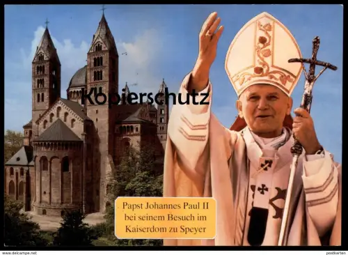 ÄLTERE POSTKARTE SPEYER AM RHEIN BESUCH PAPST JOHANNES PAUL II. pope pontifex pape cpa postcard AK Ansichtskarte