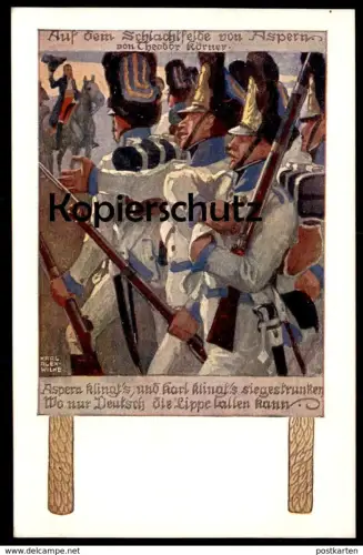 ALTE POSTKARTE SCHLACHTFELD ZU ASPERN SOLDATEN THEODOR KÖRNER SIGN. KARL ALEX WILKE Wien AK cpa postcard Ansichtskarte