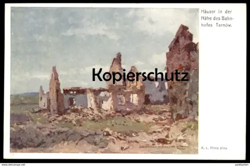ALTE POSTKARTE HÄUSER NÄHE BAHNHOF TARNÓW Tarnow Tarnau Polska Polen Poland SIGN. K.L. Prinz Deutsches Rotes Kreuz
