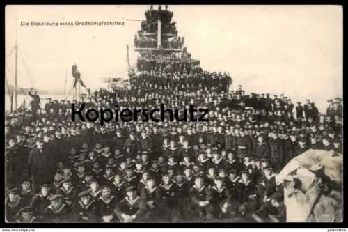 ALTE POSTKARTE BESATZUNG EINES GROSSKAMPFSCHIFFES KIEL Grosskampfschiff Kriegsschiff warship war vessel bateau de guerre
