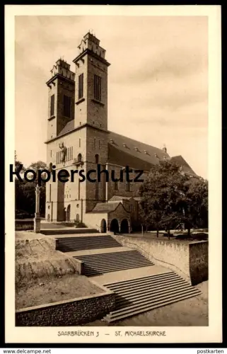 ALTE POSTKARTE SAARBRÜCKEN KIRCHE ST. MICHAEL MICHAELISKIRCHE church église Ansichtskarte postcard cpa AK