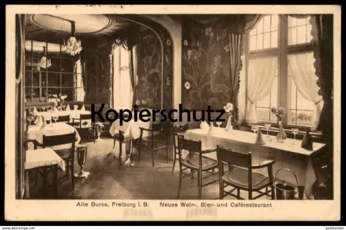 ALTE POSTKARTE FREIBURG IM BREISGAU ALTE BURSE NEUES WEIN- BIER UND CAFÉ RESTAURANT Ansichtskarte postcard cpa AK