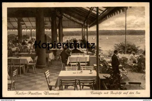 ALTE POSTKARTE BERLIN 20ER JAHRE KAISER PAVILLON WANNSEE TERRASSE MIT AUSSICHT AUF DEN SEE Ansichtskarte AK cpa postcard