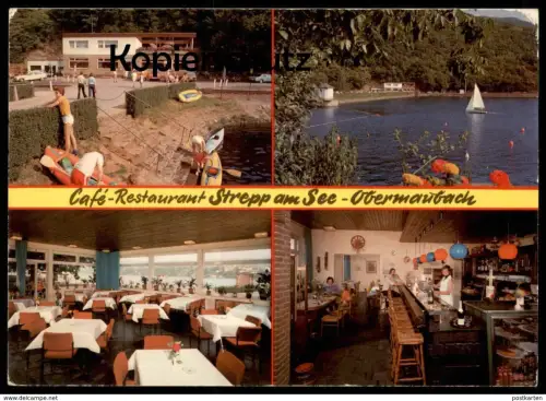 ÄLTERE POSTKARTE CAFÉ RESTAURANT STREPP OBERMAUBACH AM STAUSEE KREUZAU THEKE ASBACH URALT Ansichtskarte AK cpa postcard