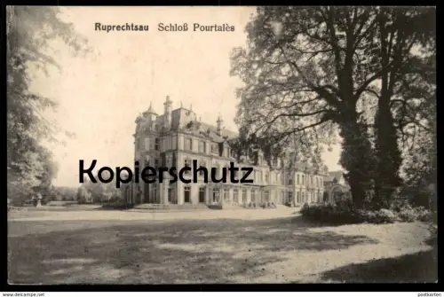 ALTE POSTKARTE RUPRECHTSAU SCHLOSS POURTALÈS ROBERTSAU STRASSBURG STRASBOURG chateau Ansichtskarte postcard AK cpa