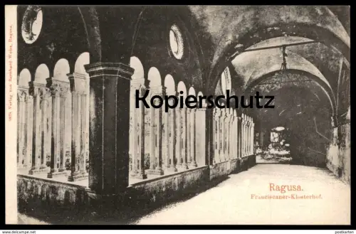 ALTE POSTKARTE RAGUSA FRANCISCANER KLOSTERHOF FRANZISKANER DUBROVNIK Raguse Hrvatska Kroatien Croatia postcard cpa AK