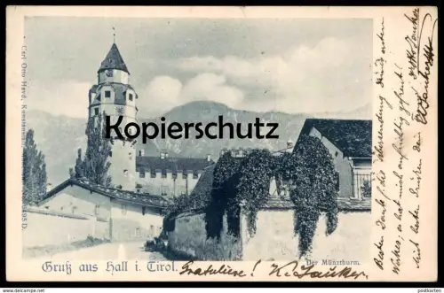 ALTE POSTKARTE GRUSS AUS HALL IN TIROL DER MÜNZTHURM Münzturm Turm tower tour Österreich Ansichtskarte AK cpa postcard