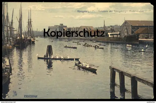 ALTE POSTKARTE KÖNIGSBERG ANRUDERN DER KÖNIGSBERGER RUDERVEREINE Ostpreussen Kaliningrad Krolewiec Ansichtskarte