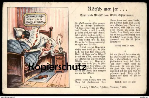 ALTE POSTKARTE RÖTSCH MER JET... EHE EHEBETT KÖLNER LIEDART KÖLN WILLI OSTERMANN sign. Völkhafen Ansichtskarte postcard