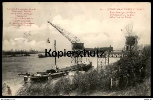 ALTE POSTKARTE KÖLN PORZ AM RHEIN SPIEGELGLASWERKE ZUG WAGGON KRAN crane grue train cargo ship Ansichtskarte postcard AK