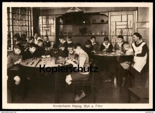ALTE POSTKARTE WYK AUF FÖHR KINDERHEIM HAPAG SCHIFFE KREUZER SPIELZEUG BAUEN BASTELN Ansichtskarte AK postcard cpa Insel