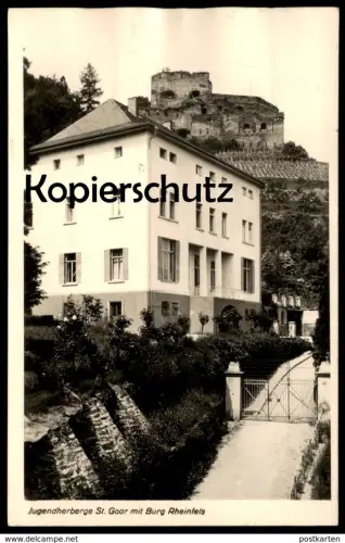 ALTE POSTKARTE ST. GOAR 1949 JUGENDHERBERGE MIT BURG RHEINFELS youth hostel auberge de jeunesse postcard Ansichtskarte