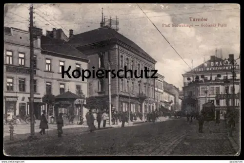 ALTE POSTKARTE TARNOW PLAC SOBIESKIEGO 1914 Sobieski Platz Tarnau Polen polska Poland postcard cpa Ansichtskarte AK