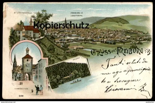 ALTE LITHO POSTKARTE GRUSS AUS FREIBURG IM BREISGAU WALDSEE SCHWABENTHOR LORETTOBERG KAPELLE Ansichtskarte postcard cpa