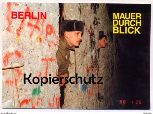 ÄLTERE POSTKARTE BERLIN BERLINER MAUER MAUERDURCHBLICK DDR GRENZER SOLDAT LE MUR THE WALL Ansichtskarte  postcard