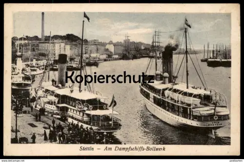 ALTE POSTKARTE STETTIN AM DAMPFSCHIFFS-BOLLWERK DAMPFER ODIN steam ship bateau à vapeur Pommern Szczecin Poland polska