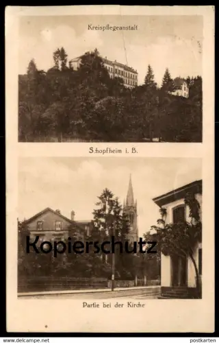 ALTE POSTKARTE SCHOPFHEIM KREISPFLEGEANSTALT PARTIE BEI DER KIRCHE Ansichtskarte AK postcard cpa