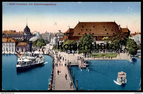 ALTE POSTKARTE KONSTANZ MIT KONZILLIUMSGEBÄUDE 1921 Schiff Ansichtskarte cpa postcard AK