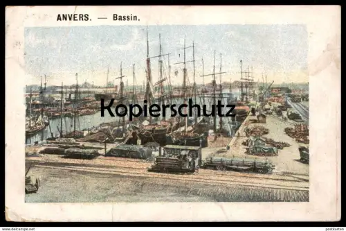 ALTE POSTKARTE ANVERS BASSIN LOCOMOTIVE À VAPEUR STEAM TRAIN DAMPFLOK EISENBAHN Hafen railroad port harbour havre cpa AK