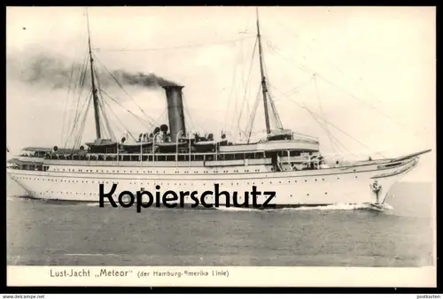 ALTE POSTKARTE LUST-JACHT METEOR HAMBURG-AMERIKA LINIE 1906 Yacht Dampfer Schiff Ansichtskarte postcard cpa AK