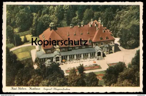 ALTE POSTKARTE BAD STEBEN 1938 KURHAUS ORIGINAL-FLIEGERAUFNAHME LUFTBILD PANORAMA Ansichtskarte AK cpa postcard