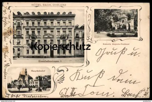 ALTE POSTKARTE COBLENZ HOTEL BACH EISENBAHNSTRASSE 8 KOBLENZ HAUPTBAHNHOF 1917 Bahnhof gare Ansichtskarte postcard cpa